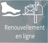 Renouvellement            en ligne